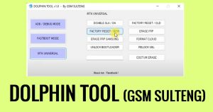 Dolphin Tool V1.0 بواسطة GSM Sulteng قم بتنزيل أحدث إصدار مجانًا