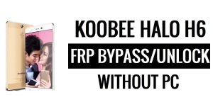 Koobee Halo H6 FRP Bypass (Android 5.1) Unlock Google Gmail Lock - Without PC