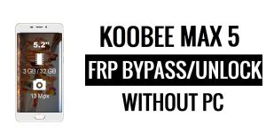 Koobee Max 5 FRP Bypass (Android 5.1) Unlock Google Gmail Lock - Without PC