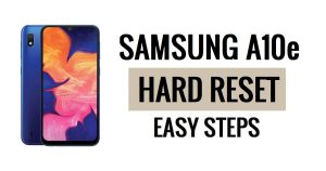 How to Samsung A10e Hard Reset & Factory Reset