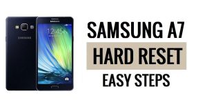 How to Samsung A7 Hard Reset & Factory Reset