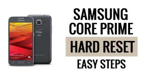 How to Samsung Core Prime Hard Reset & Factory Reset