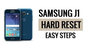 How to Samsung J1 Hard Reset & Factory Reset