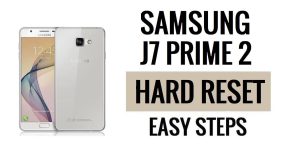 Samsung J7 Prime 2 하드 리셋 및 공장 초기화 방법