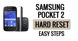 Samsung Galaxy Pocket 2 하드 리셋 및 공장 초기화 방법