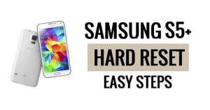 Samsung S5 Plus 하드 리셋 및 공장 초기화 방법