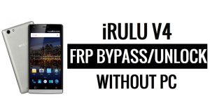 IRulu V4 FRP Bypass desbloqueia Google Gmail (Android 5.1) sem PC