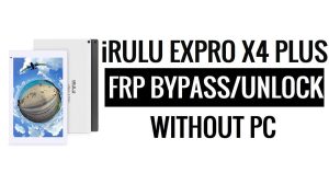 iRulu expro X4 Plus FRP Bypass Entsperren Sie Google Gmail (Android 5.1) ohne PC