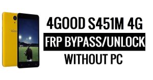 4Good S451M 4G FRP Bypass (Android 5.1) Google Unlock Google Without PC