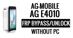 AG-mobile AG E4010 FRP Baypas (Android 5.1) Google PC'siz Google Kilidini Aç
