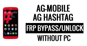 AG-mobile AG Hashtag FRP Bypass (Android 5.1) Google PC'siz Google Kilidini Aç