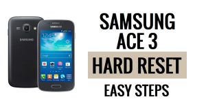 Como fazer reinicialização forçada e redefinição de fábrica do Samsung Ace 3