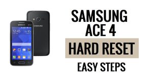 Samsung Ace 4 하드 리셋 및 공장 초기화 방법