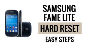Samsung Fame Lite 하드 리셋 및 공장 초기화 방법