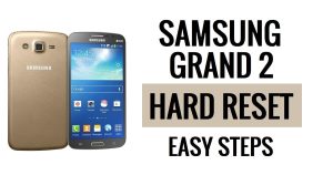 Samsung Grand 2 하드 리셋 및 공장 초기화 방법