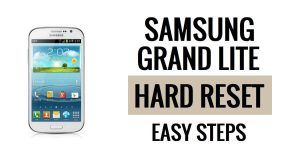 Samsung Grand Lite 하드 리셋 및 공장 초기화 방법