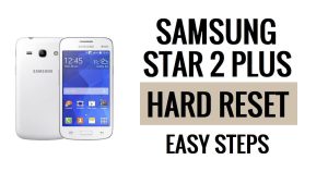 Samsung Star 2 Plus 하드 리셋 및 공장 초기화 방법
