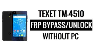 Texet TM-4510 FRP Bypass sin PC Desbloqueo de Google Google [Android 6.0]