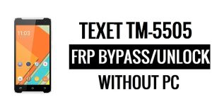 Texet TM-5505 FRP Bypass ohne PC Google Google entsperren [Android 5.1]