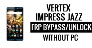 Vertex Impress Jazz FRP Bypass (Android 5.1) Google Ontgrendel Google zonder pc