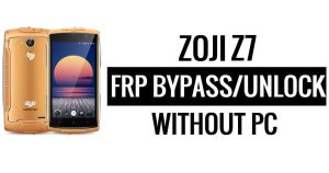 Zoji Z7 FRP Bypass بدون جهاز كمبيوتر، Google unlock Google [Android 6.0]