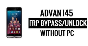 Advan I45 FRP ignora desbloqueio do Google (Android 5.1) sem PC