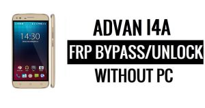 Advan I4A FRP บายพาส Google Unlock (Android 5.1) โดยไม่ต้องใช้พีซี