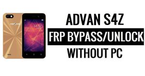 Advan S4Z FRP บายพาส Google Unlock (Android 6.0) โดยไม่ต้องใช้พีซี