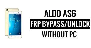 Aldo AS6 FRP Bypass Google Unlock (Android 6.0) Without PC