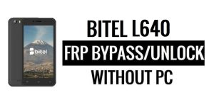 PC 없이 Bitel L640 FRP 우회 Google 잠금 해제(Android 5.1)