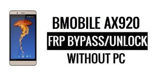 Bmobile AX920 FRP Bypass Google Unlock (Android 5.1) Without PC
