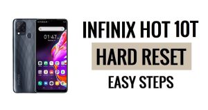 How to Infinix Hot 10T Hard Reset & Factory Reset