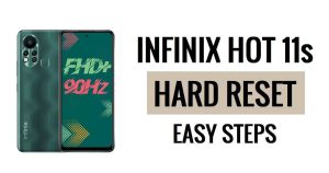 How to Infinix Hot 11s Hard Reset & Factory Reset