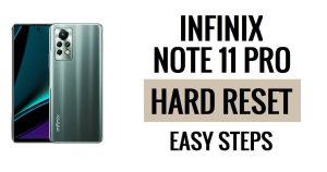 How to Infinix Note 11 Pro Hard Reset & Factory Reset