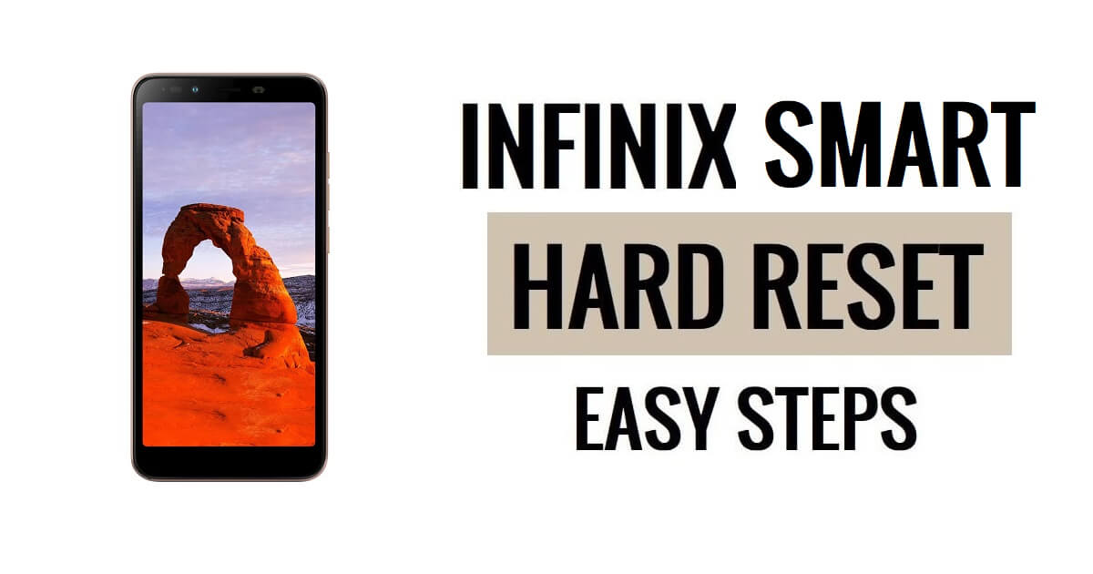 How to Infinix Smart Hard Reset & Factory Reset