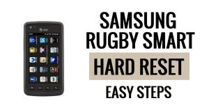 Como fazer reinicialização forçada e redefinição de fábrica do Samsung Rugby Smart