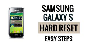 Samsung Galaxy S 하드 리셋 및 공장 초기화 방법