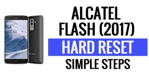Alcatel Flash (2017) Hard Reset & Factory Reset - How to?