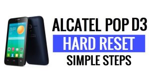 Alcatel Pop D3 harde reset en fabrieksreset - hoe?