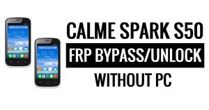 Calme Spark S50 FRP ignora desbloqueio do Google (Android 6.0) sem PC