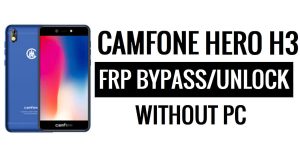 Camfone Hero H3 FRP Bypass Google Unlock (Android 6.0) Without PC