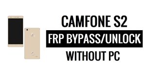 Camfone S2 FRP Bypass Google Desbloqueo (Android 5.1) Sin PC