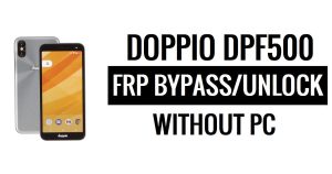 Doppio DPF500 FRP Bypass Google Ontgrendeling (Android 5.1) Zonder pc