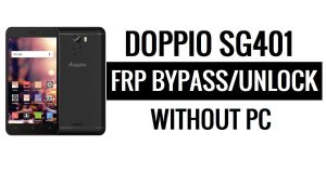 Doppio SG401 FRP Bypass Google Ontgrendeling (Android 5.1) Zonder pc