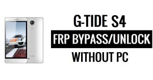 G-Tide S4 FRP Bypass Google Unlock (Android 5.1) Without PC