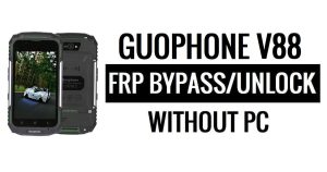 Guophone V88 FRP Bypass Google Unlock (Android 5.1) Without PC