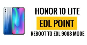 Reinicio del punto de prueba (EDL) de Honor 10 Lite en modo EDL 9008