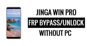 Jinga Win Pro FRP Bypass Fix YouTube Update (Android 8.1) – Sblocca Google senza PC