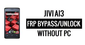 PC 없이 Jivi AI3 FRP 우회 Google 잠금 해제(Android 5.1)