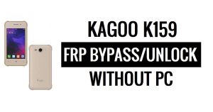 Kagoo K159 FRP Bypass (Android 5.1) Déverrouillez Google sans PC